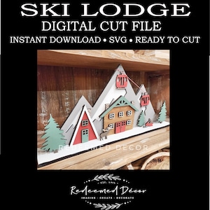 Christmas | Ski Lodge | Moose | Cabin | Shelf Sitter | Sign | Digital File | Christmas Decor | SVG File | Laser Cut File | Glowforge