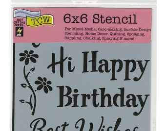 Hi Happy Birthday Best Wishes Stencil - The Crafters Workshop Template TCW 715s