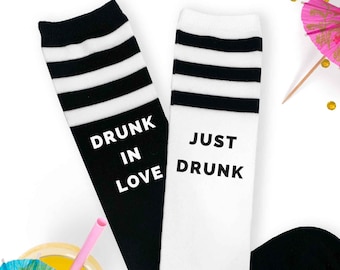 Bachelorette Party Gifts, Drunk in Love, Just Drunk Socks, Fun Bachelorette Knee High Socks, Bachelorette Party Favor, Bridesmaid Socks