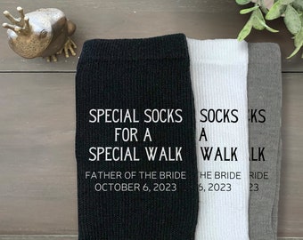 Father of the Bride Gift, Special Socks for a Special Walk, Personalized Wedding Socks, Gifts for Dad, Bride Father Gifts, Wedding Day Socks