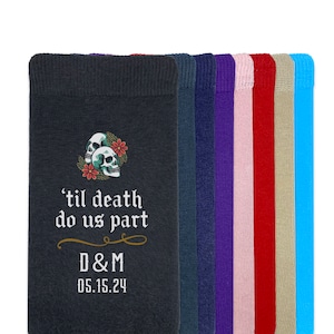 Gothic wedding themed gift socks for the groom. 'Til death do us part with first initial and wedding date printed on the outside of the leg of both socks unless otherwise specified.