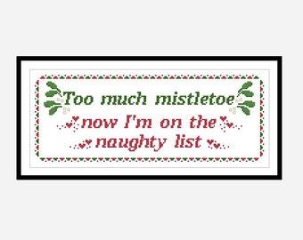 Naughty Mistletoe Quote Original Cross Stitch PDF Pattern Instant Download