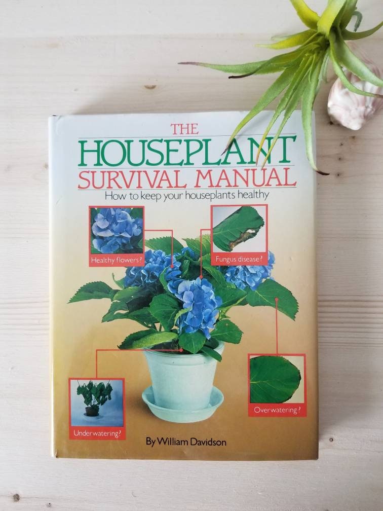 The Houseplant Survival Manual by William Davidson 1985 house plant