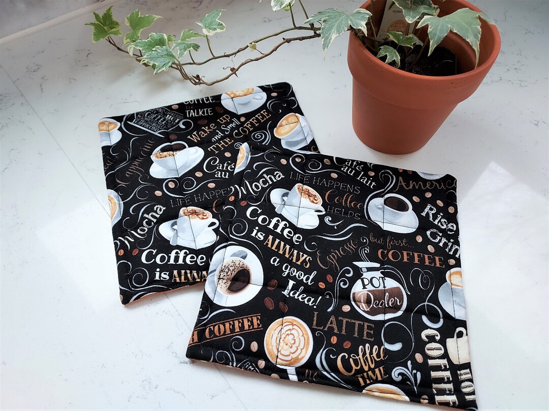Set of Two Coffee Theme Pot Holders Thick Hot Pads Oven Etsy