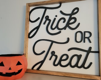 Trick or Treat cut out wood sign ( 20' x 19")