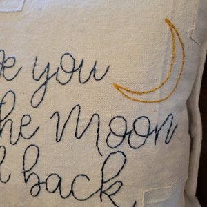 I Love You to the Moon and Back   pillow