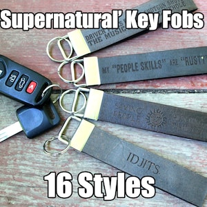 1" Wide Full Grain Leather Key Fob Strap Lanyard - Supernatural quote - Sam Dean Bobby Hunters - Color Choice - Personalized Veg Tan