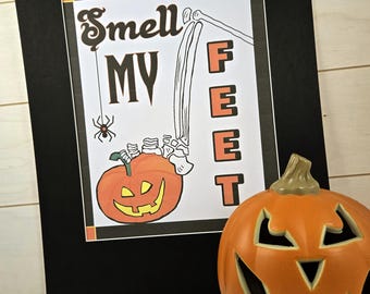 Digital HALLOWEEN ART work, Trick or treat smell my feet art decor, Halloween painting, digital download,