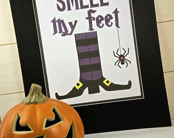 Digital Halloween art work, TRICK OR TREAT smell my feet art decor, Halloween painting, digital download, editable tag