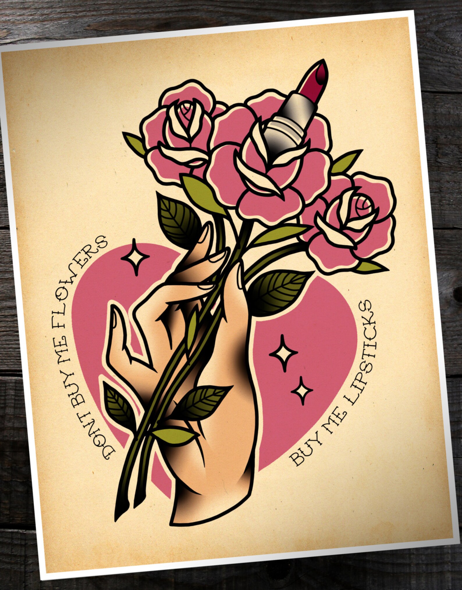 Don't Buy Me Flowers Buy Me Lipsticks Traditional Tattoo Etsy