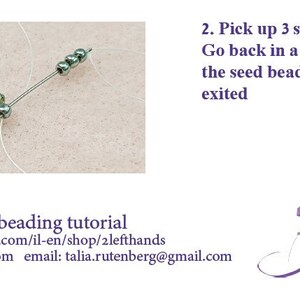 May include: A close-up image of a beading project in progress. A needle with thread is threaded through a series of small, silver-colored beads. The image is accompanied by instructions for the next step in the project: "Pick up 3 sb11. Go back in a circle through the seed bead 11 you just exited."