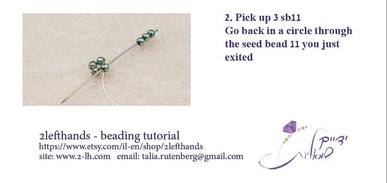 May include: A close-up image of a beading project in progress. A needle with thread is threaded through a series of small, silver-colored beads. The image is accompanied by instructions for the next step in the project: "Pick up 3 sb11. Go back in a circle through the seed bead 11 you just exited."