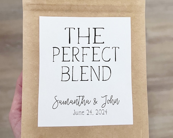 The Perfect Blend, Coffee Wedding Favors, Coffee Favors, Coffee Bags, Wedding Coffee, Personalized Wedding Favors, Favor Bags