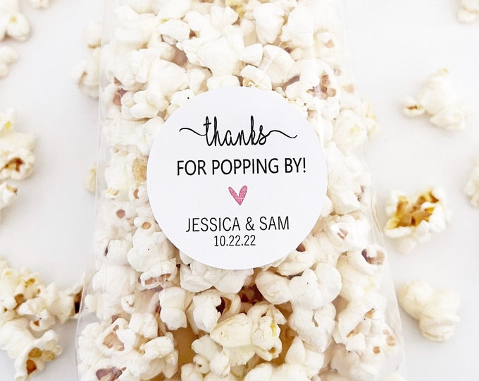 Popcorn Stickers and Bags, Wedding Favors, Thanks For Poppin' By, Wedding Favor Bags, Popcorn Favor Stickers, Popcorn Favor Bags