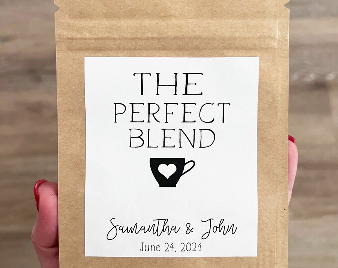 The Perfect Blend, Coffee Wedding Favors, Coffee Favors, Coffee Bags, Wedding Coffee, Personalized Wedding Favors, Favor Bags