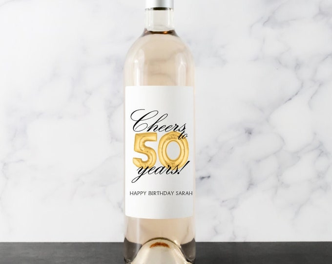50th Birthday Wine Label, Birthday Wine Label, Cheers to 50 Years, Milestone Birthday, Gift for her