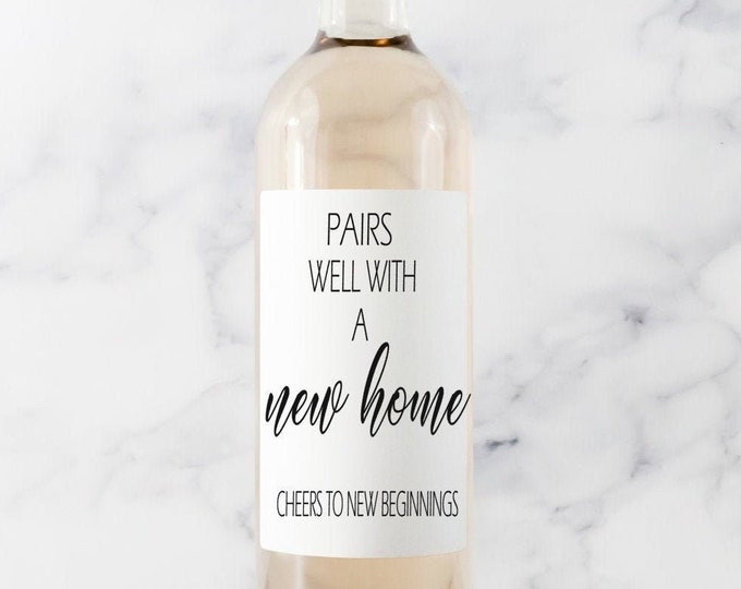 Pairs Well With a New Home, House Warming Gift, New Home, Wine Labels