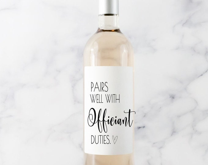 Pairs Well with Officiant Duties Wine Label, Officiant Gift, Officiant Thank You Gift, Wedding Wine Labels