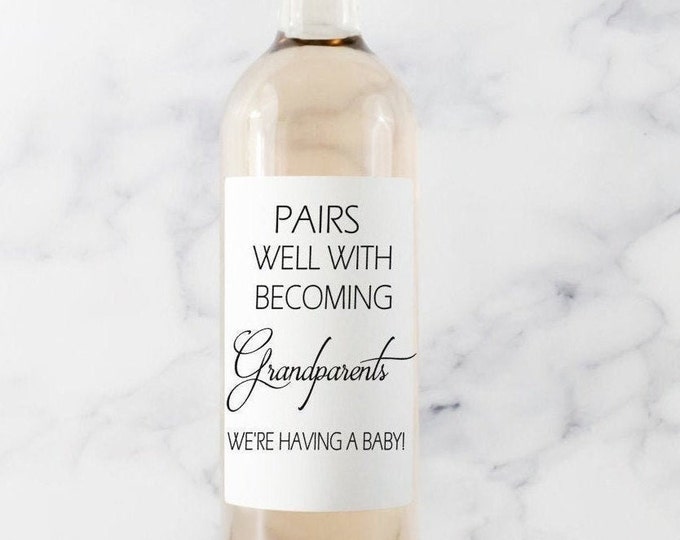 Baby Announcement Wine Labels, Pregnancy Announcement, Pairs Well With Being Grandparents, Wine Labels
