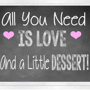 INSTANT DOWNLOAD Dessert Sign, Wedding Dessert Table, Cake Table Sign