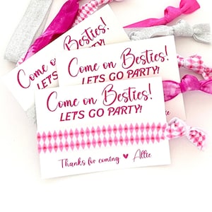 Come on Besties! | Let&#39;s Go Party Pink Let&#39;s Party Themed hair tie favors | Barbi Bachelorette favors Barbi Girls Birthday Thank you favors