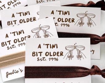 Birthday Party A 'Tini Bit Older Hair Ties, 21st 30th 40th 50th 60th Birthday Party Favor, Martinis Birthday Gift For Her