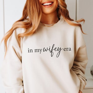 In my wifey era sweatshirt Bride sweatshirt Bridal shower gift Bachelorette shirts White Wifey shirt Unisex Heavy Blend™ Crewneck Sweatshirt