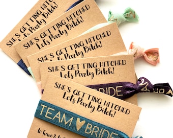 10 Pack She's Getting Hitched Let's Party B----- Bachelorette Party Favors Team Bride Hair Tie Favors Survival Kit To Have and To Hold
