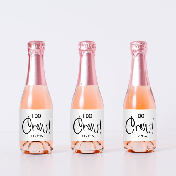 I Do Crew Mini Champagne wine bottle labels | bachelorette I do crew Bachelorette party bottle labels | Labels ONLY no other items included