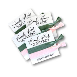 Beach Hair Don’t Care Bachelorette Hair Tie Favors • Girls Trip Gifts • Beach Weekend Party Favors • Bride Squad Elastic Bracelets