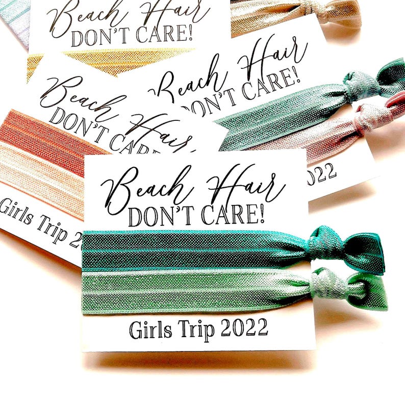 Girls Trip | Beach Hair Don't Care! | Girls Getaway Gifts | Mom's Trip Gifts | Birthday | Bachelorette Hair Tie Gifts | Girls Club Gifts image 1
