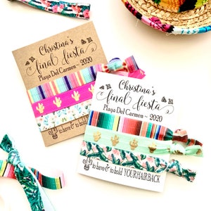 Custom FINAL FIESTA Bachelorette Hair Ties | Mexican Cabo Bachelorette | Fiesta themed girls trip | Tulum Mexico | To have & to hold