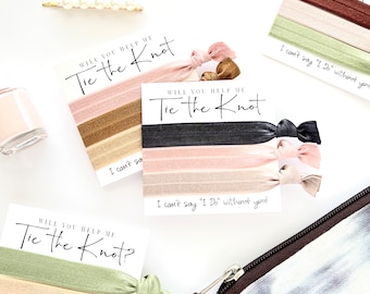 Bridesmaid Proposal Hair Tie Favor Cards Choose your hair ties Will you help me tie the knot I can't say I DO without you Bridesmaid gifts