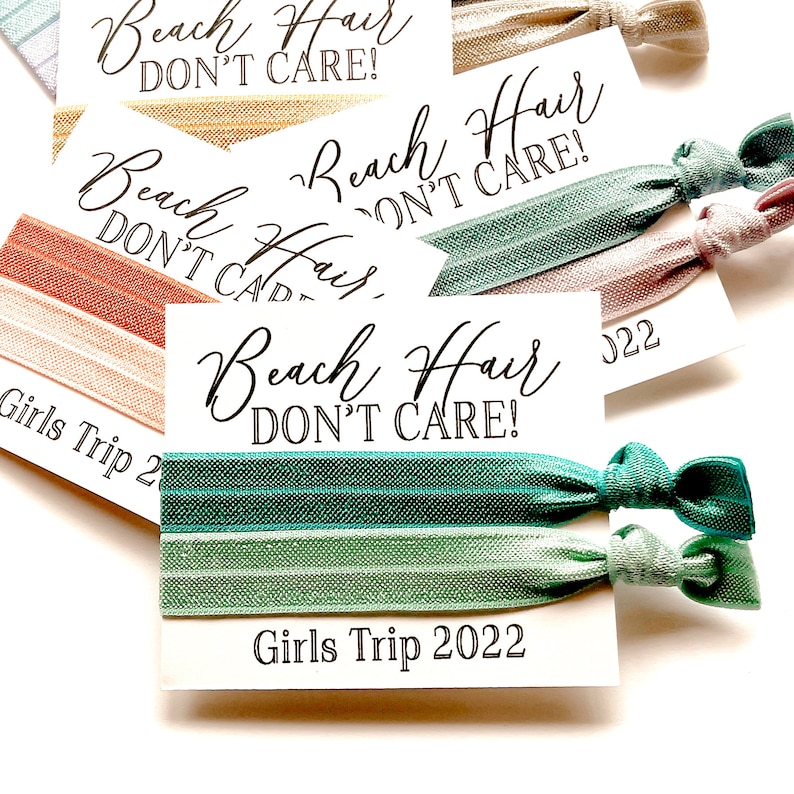 Girls Trip Beach Hair Don't Care Girls Getaway Gifts Mom's Trip Gifts Birthday Bachelorette Hair Tie Gifts Girls Club Gifts image 1