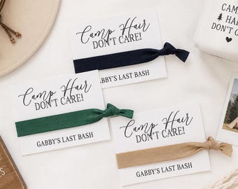Camp Hair Don't Care Hair Tie Favor | Camping Bachelorette Party Favor | Camp Bride Gift | Girls Camping Trip Favor | Personalized Hair Tie