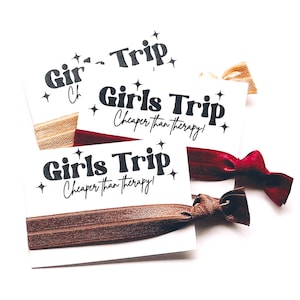 Girls Trip | Cheaper Than Therapy Hair Tie Favor Gift | Girls Weekend Getaway, Bachelorette Birthday Mom&#39;s Weekend Favors, Sip sip hooray