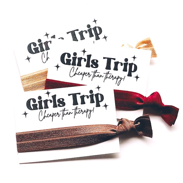 Girls Trip | Cheaper Than Therapy Hair Tie Favor Gift | Girls Weekend Getaway, Bachelorette Birthday Mom's Weekend Favors, Sip sip hooray