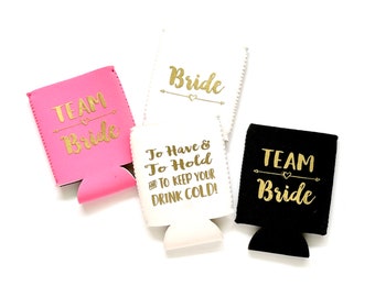 Team Bride Drink Cooler, Can Cooler Bride Can Cooler, Team Bride Drink Holder, Black Pink, White Bride Can Cooler, To have & to hold
