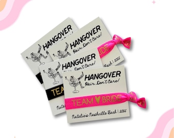 Bachelorette hair tie favors, Hangover Hair, Don't Care Personalized Birthday Favor