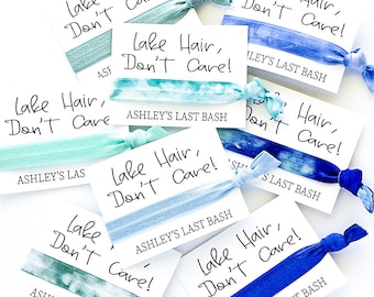 LAKE Hair Don't Care - Last Splash  Bachelorette Party Favors, Hair Tie Favor, Girls Trip Lake Mountain Resort Lake Life Lake Wife