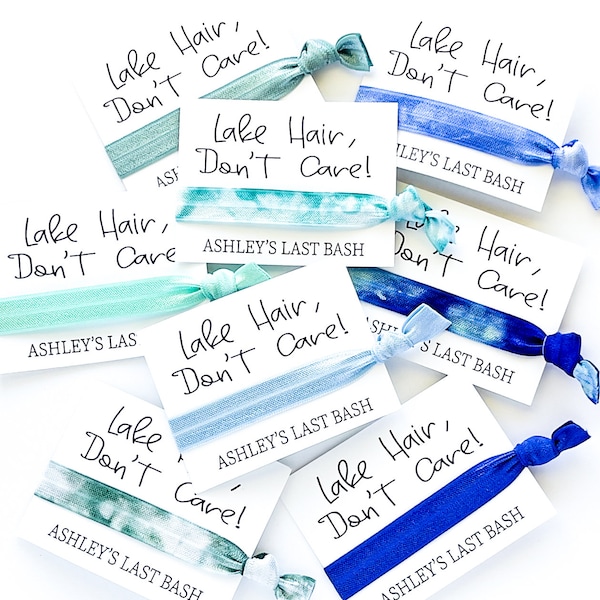 LAKE Hair Don't Care - Last Splash  Bachelorette Party Favors, Hair Tie Favor, Girls Trip Lake Mountain Resort Lake Life Lake Wife