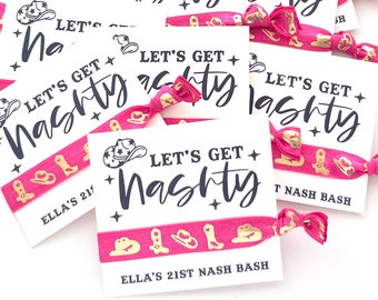 LET's GET Nashty | Nashville Bachelorette | Cowgirl Bach Party | Western Nash Bash Hair Ties | Custom Nash Bash Gifts