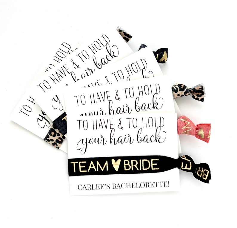 Bachelorette Party Favors Personalized Bridesmaid Proposal Hair Tie favors, Bridal party Girls getaway gifts To have and to hold image 6
