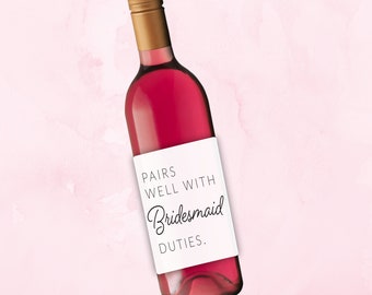 Pairs well with Bridesmaid duties. Pairs well with Maid of Honor duties, choose your title or custom titles, bridesmaid proposal labels