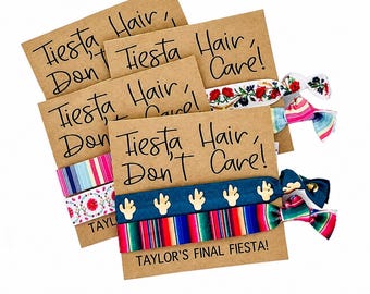 Fiesta Hair Don’t Care Hair Tie Party Favor, Final Fiesta Bachelorette Favors, Mexico Bachelorette Personalized Gift