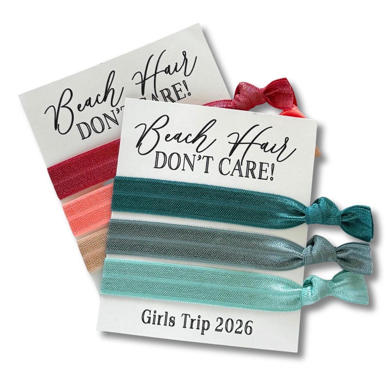 Girls Trip | Beach Hair Don't Care! | Girls Getaway Gifts | Mom's Trip Gifts | Birthday | Bachelorette Hair Tie Gifts | Girls Club Gifts image 2