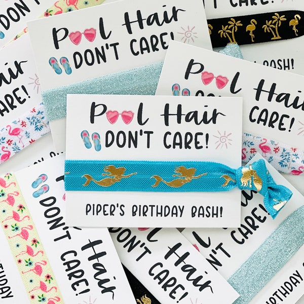 Pool Party Hair Tie Favors | Personalized Summer Birthday Party Hair Tie Favor, Girls Birthday Favor, Beach Pool, Pool Hair, Don't Care!