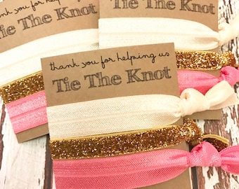 Bridesmaids Gift Hair Ties | Thank you for helping us tie the knot | Wedding - Bridal Party Favors - CHOOSE your colors