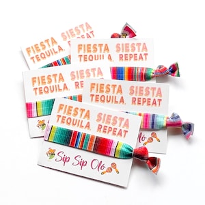 Fiesta Siesta Tequila Repeat | Sip Sip Ole | Final Fiesta Hair Tie Favors | Fiesta Themed Birthday Bachelorette