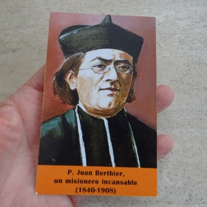 Religiöse katholische Karte Schrein Reliquiar Relikt des Seligen Saint Juan Berthier. ( U 3 )